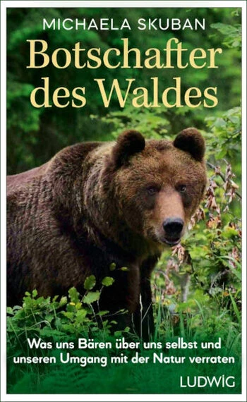 Botschafter des Waldes Das Titelbild zeigt einen Braunbären